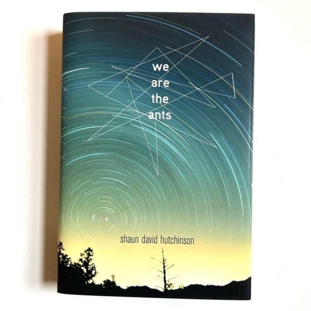 New WE ARE THE ANTS by Shaun David Hutchinson Hardcover Book